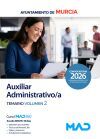 Auxiliar Administrativo/a. Temario volumen 2. Ayuntamiento de Murcia