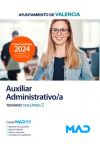 Auxiliar Administrativo/a. Temario volumen 2. Ayuntamiento de València