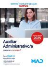 Auxiliar Administrativo/a. Temario volumen 3. Servicio Madrile&ntilde;o de Salud (SERMAS)