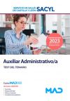 Auxiliar Administrativo/a. Test. Servicio De Salud De Castilla Y León (sacyl)