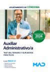 Auxiliar Administrativo/a. Test y Supuestos prácticos. Ayuntamiento de Córdoba