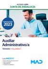 Auxiliar Administrativo/a (acceso libre). Temario volumen 1. Junta de Andalucía