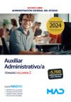 Auxiliar Administrativo/a (acceso libre). Temario volumen 2. Administración General del Estado