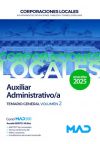 Auxiliar Administrativo/a de Ayuntamientos, Diputaciones y otras Corporaciones Locales. Temario general volumen 2