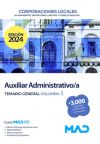 Auxiliar Administrativo/a de Corporaciones Locales. Temario General volumen 3