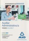 Auxiliar Administrativo/a Del Ayuntamiento De Badajoz. Temario Volumen 1