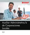 Auxiliar Administrativo de Corporaciones Locales. Test