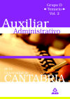 Auxiliar Administrativo de la Universidad de Cantabria: Grupo D. Vol. II: Temario