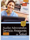 Auxiliar Administrativo del Servicio Aragonés de Salud. SALUD (promoción interna). Temario