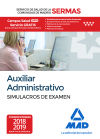 Auxiliar Administrativo del Servicio de Salud de la Comunidad de Madrid. Simulacros Examen