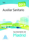 Auxiliar Sanitario del Ayuntamiento de Madrid. Test del Temario