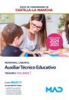 Auxiliar Técnico Educativo (Personal Laboral Grupo III). Temario volumen 1. Junta de Comunidades Castilla-La Mancha