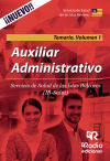 Auxiliar administrativo. Servicio de Salud de las Islas Baleares. Temario. Volumen 1.