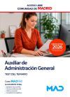 Auxiliar de Administraci&oacute;n General (acceso libre). Test. Comunidad Aut&oacute;noma de Madrid