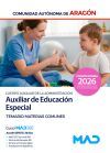 Auxiliar de Educaci&oacute;n Especial, Escala de Auxiliares Facultativos, Cuerpo Auxiliar de la Administraci&oacute;n. Temario de materias comunes. Comunidad Aut&oacute;noma de Arag&oacute;n