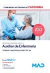 Auxiliar de Enfermería (Personal Laboral Grupo 2). Temario de materias específicas. Comunidad Autónoma de Cantabria