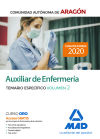 Auxiliar de Enfermería de la Comunidad Autónoma de Aragón. Temario específico volumen 2
