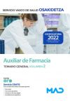 Auxiliar de Farmacia. Temario General volumen 2. Servicio Vasco de Salud (Osakidetza)