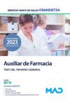 Auxiliar De Farmacia. Test Del Temario General. Servicio Vasco De Salud (osakidetza)