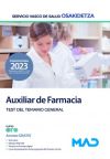 Auxiliar de Farmacia. Test del Temario General. Servicio Vasco de Salud (Osakidetza)