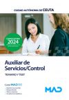 Auxiliar de Servicios/Control. Temario y Test. Aparcamientos Municipales y Gestión Vial de Ceuta, S.A. (AMGEVICESA)