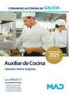 Auxiliar de cocina de la Administraci&oacute;n General. Temario parte general. Comunidad Aut&oacute;noma de Galicia
