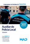 Auxiliar de la Policía Local. Temario. Comunidad Autónoma de Galicia