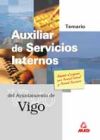 Auxiliar de servicios internos del ayuntamiento de vigo. Temario.