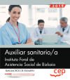 Auxiliar sanitario/a. Instituto Foral de Asistencia Social de Bizkaia. Simulacros de examen