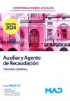 Auxiliar y Agente de Recaudación de Corporaciones Locales. Temario General