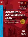 Auxiliares administrativo de Corporaciones locales. Temario común, volumen 1