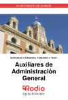 Auxiliares de Administración General. Ayuntamiento de Almería. Materias Comunes. Temario y Test.