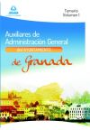 Auxiliares de Administración General del Ayuntamiento de Granada. Vol. I, Temario