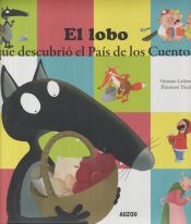 Portada de El lobo que descubrió el País de los Cuentos