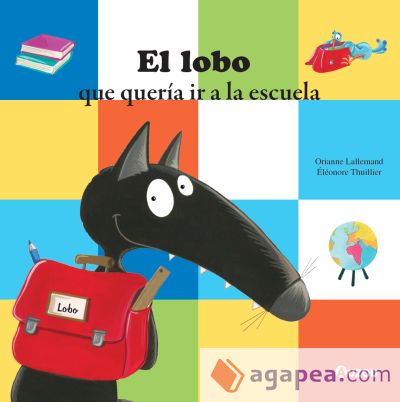 El lobo que quería ir a la escuela