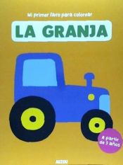 Portada de Mi primer libro para colorear, la granja