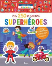 Portada de Mis 250 pegatinas de superhéroes