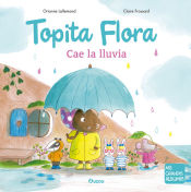 Portada de Topita Flora, cae la lluvia