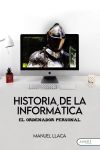 Historia De La Informática: El Ordenador Personal