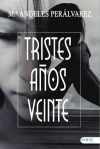 Tristes Años Veinte