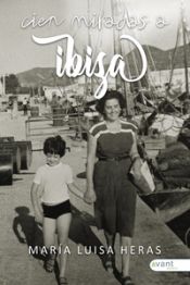 Portada de Cien Miradas A Ibiza