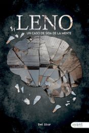 Portada de Leno, un caso de SIDA de la mente