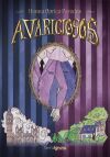Avariciosos