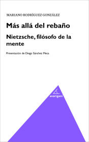 Portada de MAS ALLA DEL REBA&Ntilde;O. NIETZSCHE, FILOSOFO DE LA MENTE