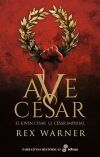 Ave C&eacute;sar