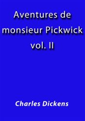 Portada de Aventures de Monsieur Pickwick II (Ebook)