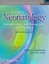 Avery's Neonatology: Pathophysiology and Management of the Newborn