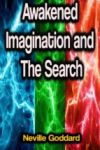 Awakened Imagination and The Search (Ebook)