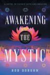 Awakening the Mystic