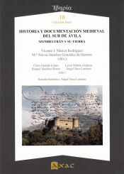 Portada de Historia y documentación medieval del sur de Ávila